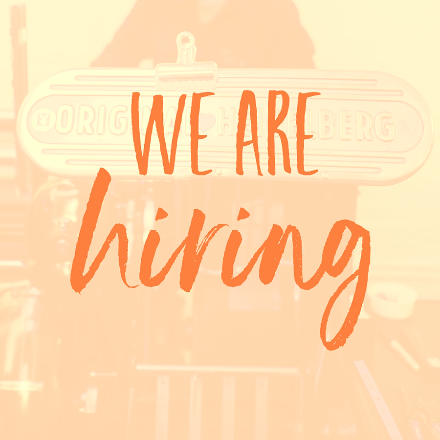 We're Hiring: Letterpress Printer & Print Shop Manager